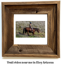 trail rides near me in Eloy, Arizona